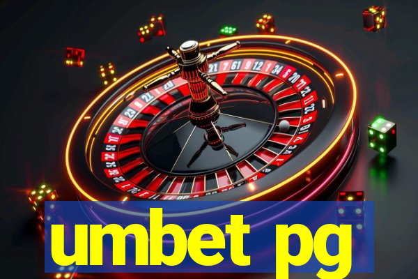 umbet pg