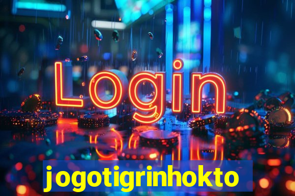 jogotigrinhokto