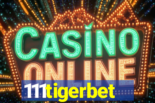 111tigerbet