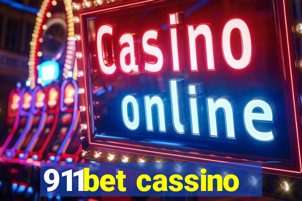 911bet cassino