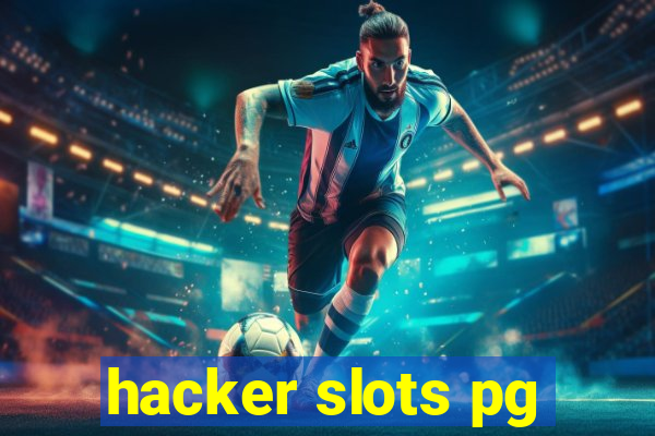 hacker slots pg