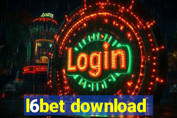 l6bet download