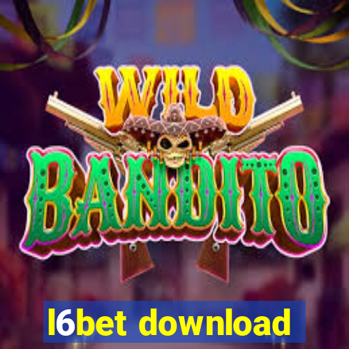 l6bet download