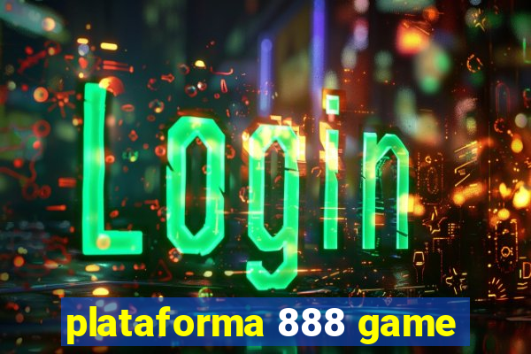 plataforma 888 game