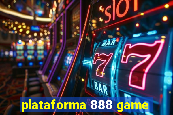 plataforma 888 game