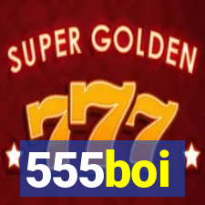 555boi