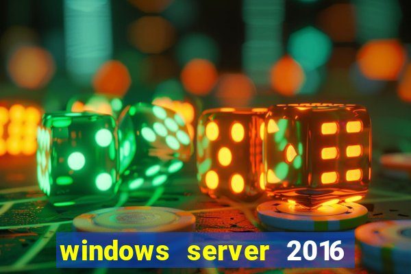 windows server 2016 download iso pt-br