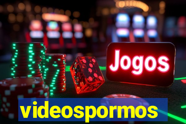 videospormos