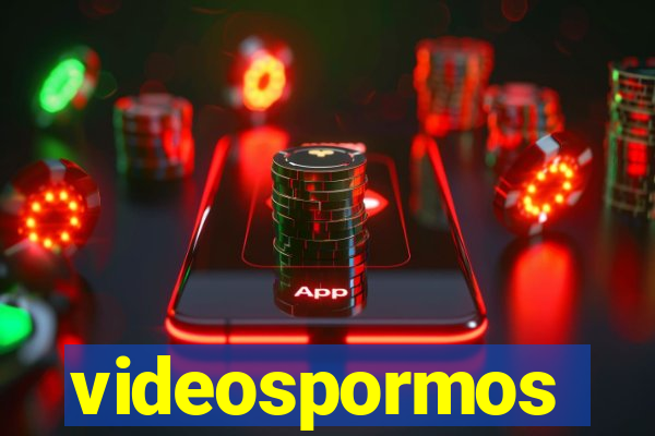 videospormos