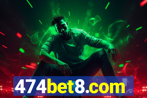 474bet8.com