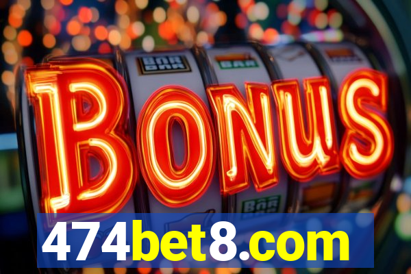 474bet8.com