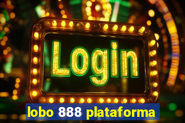 lobo 888 plataforma