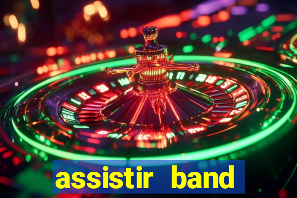 assistir band sports ao vivo