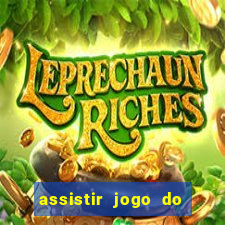 assistir jogo do corinthians ao vivo vto