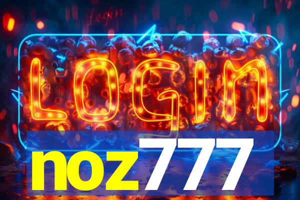 noz777