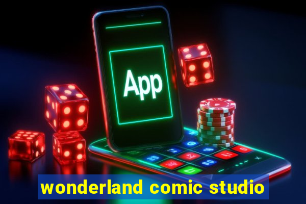 wonderland comic studio