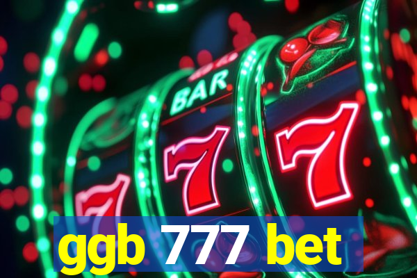 ggb 777 bet