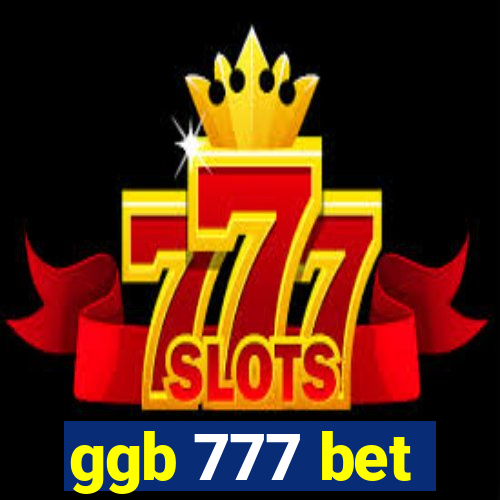 ggb 777 bet