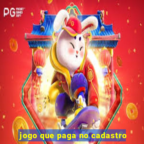 jogo que paga no cadastro