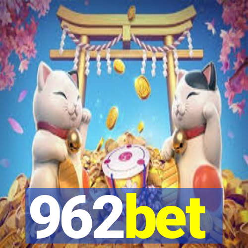 962bet