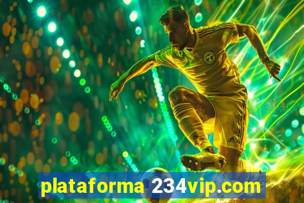 plataforma 234vip.com