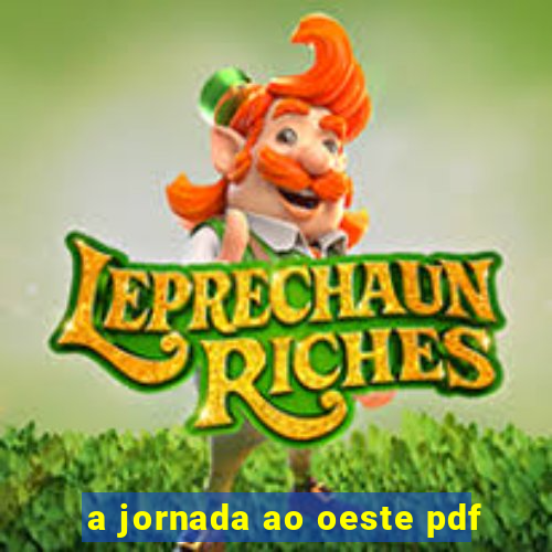 a jornada ao oeste pdf