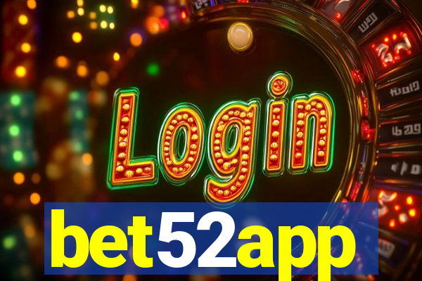 bet52app