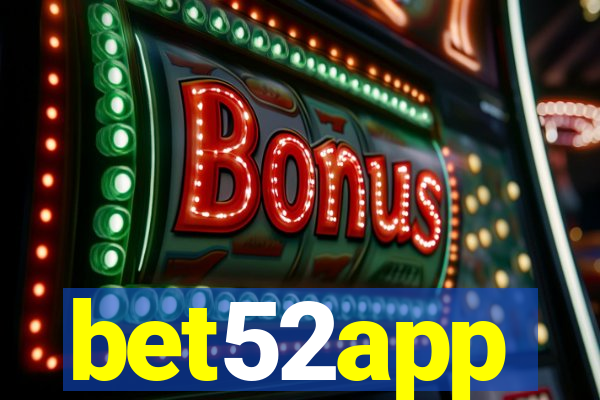 bet52app