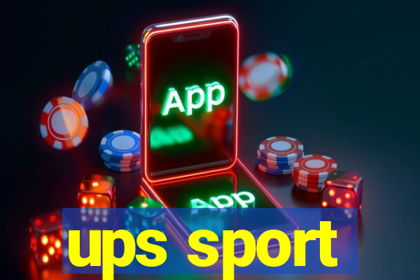 ups sport