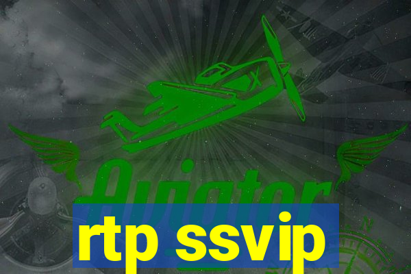 rtp ssvip