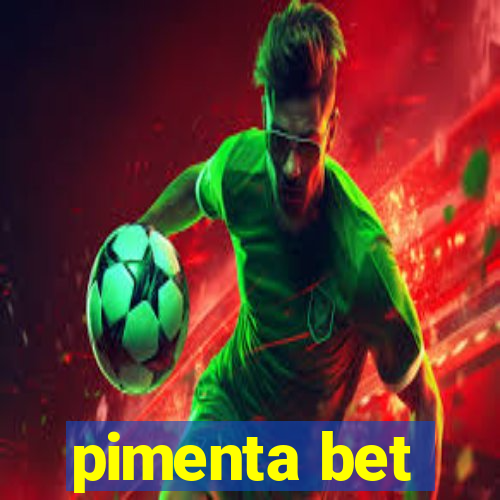 pimenta bet