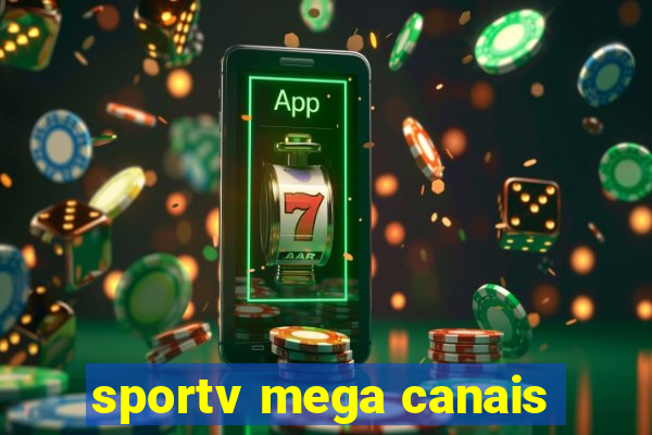 sportv mega canais