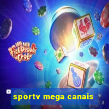 sportv mega canais