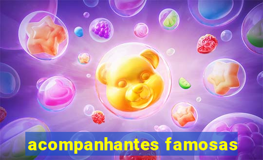 acompanhantes famosas