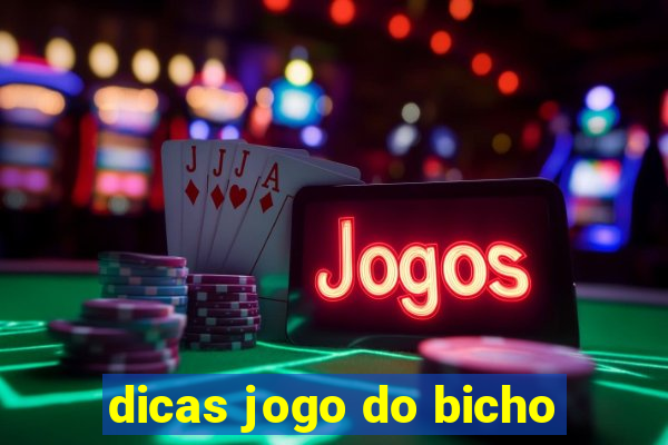 dicas jogo do bicho