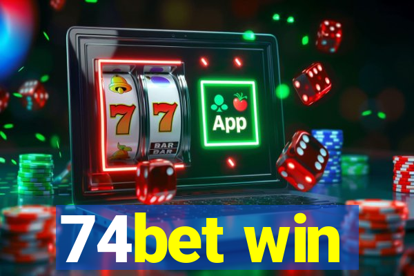 74bet win