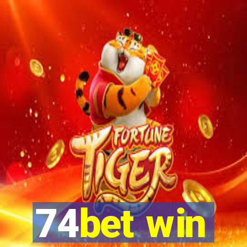 74bet win