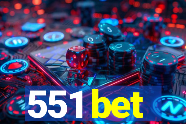 551 bet