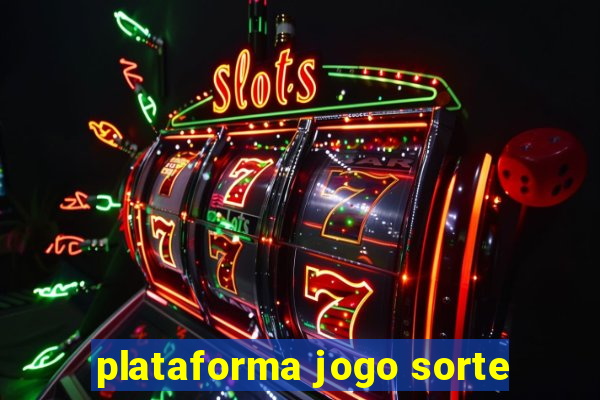 plataforma jogo sorte