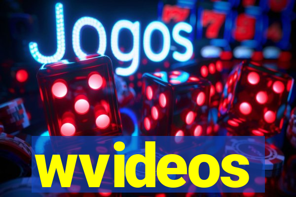 wvideos