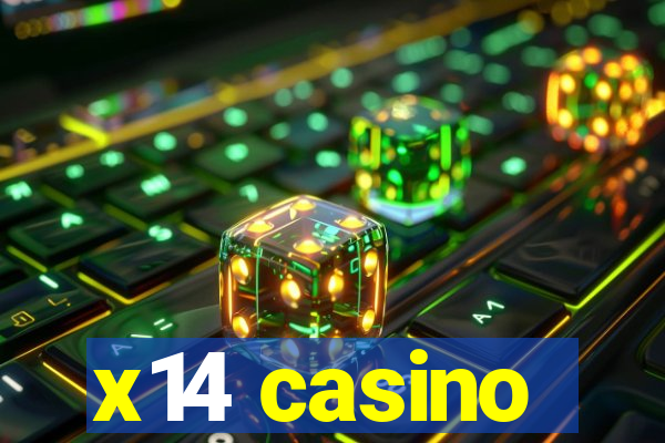 x14 casino