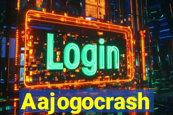 Aajogocrash