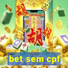 bet sem cpf