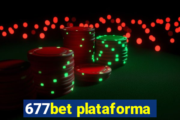 677bet plataforma