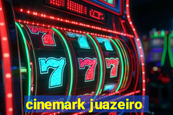 cinemark juazeiro