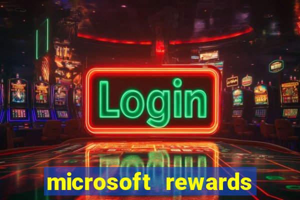 microsoft rewards ganhe recompensas