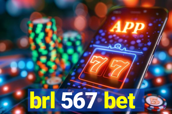 brl 567 bet