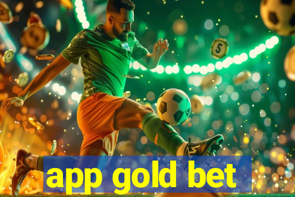 app gold bet