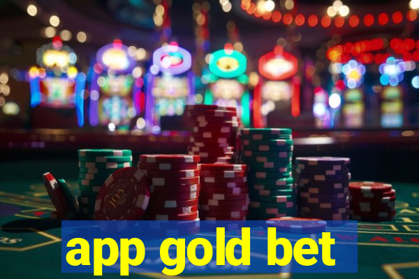 app gold bet