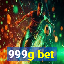 999g bet